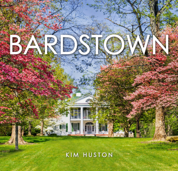 BARDSTOWN, by Kim Huston