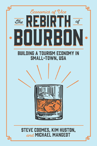 REBIRTH OF BOURBON, by Steve Coomes, Kim Huston and Michael Mangeot